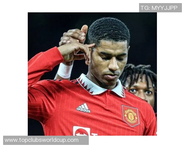 拉什福德：从青训新星到曼联锋线核心的传奇之路